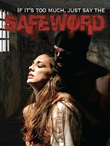 Постер фильма «SafeWord»