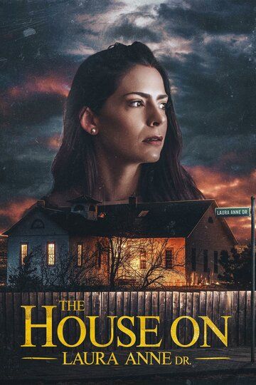Постер фильма «Дом на улице Лоры Энн»