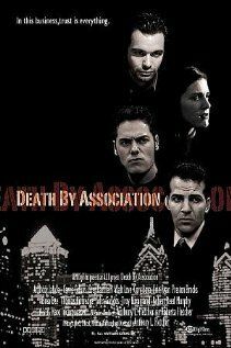 Постер фильма «Death by Association»