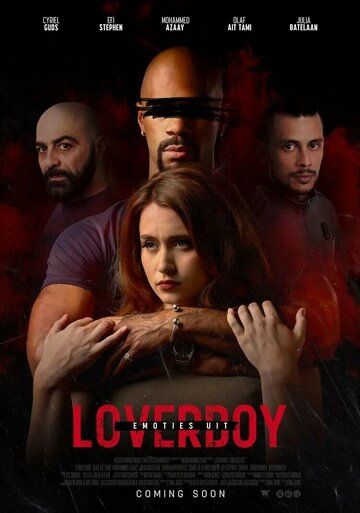 Постер фильма «Loverboy: Emoties Uit»
