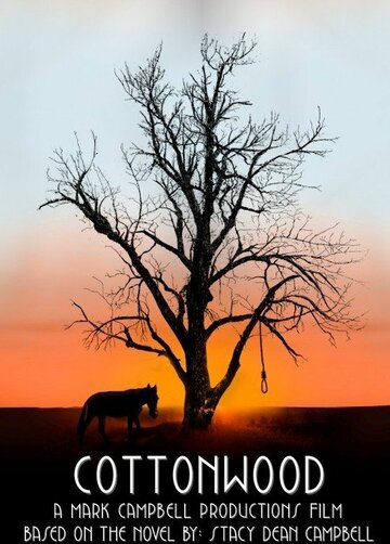Постер фильма «Cottonwood»