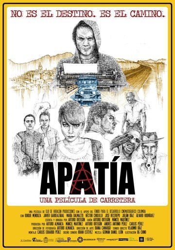 Постер фильма «Apatía, una película de carretera»
