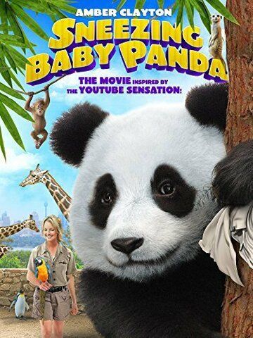 Постер фильма «Sneezing Baby Panda: The Movie»