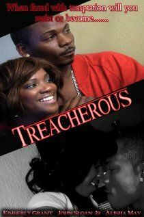 Постер фильма «Treacherous»