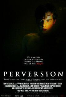 Постер фильма «Perversion»