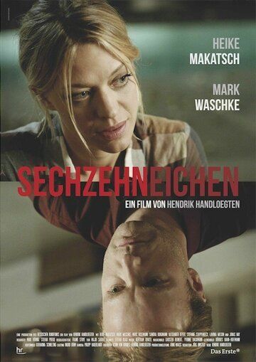 Постер фильма «Sechzehneichen»
