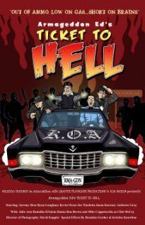 Постер фильма «Armageddon Ed's Ticket to Hell»