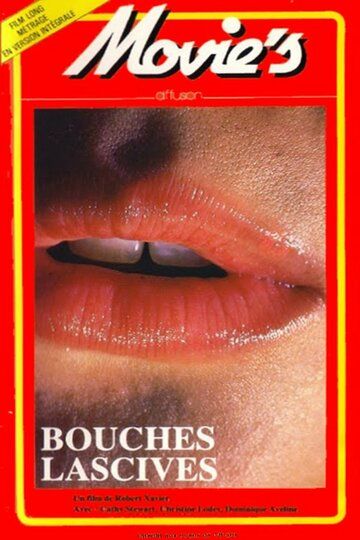 Постер фильма «Bouches lascives et pornos»
