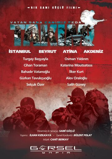Постер фильма «Takim: Vatan sana canim feda»