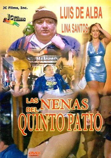 Постер фильма «Las nenas de quinto patio»