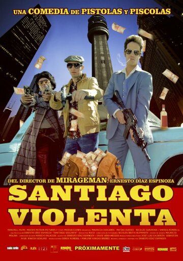 Постер фильма «Santiago Violenta»