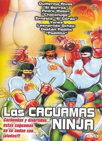 Постер фильма «Las caguamas ninja»
