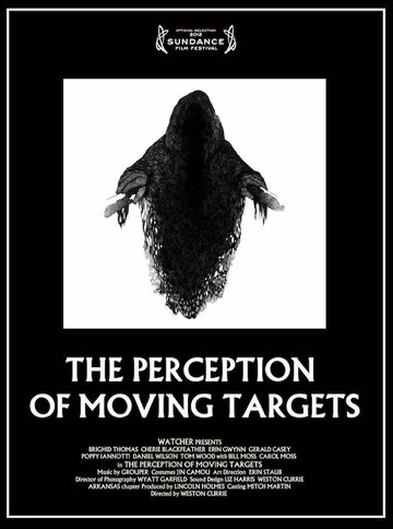 Постер фильма «The Perception of Moving Targets»