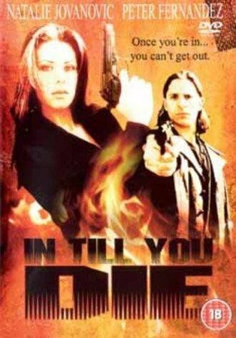 Постер фильма «In Till You Die»