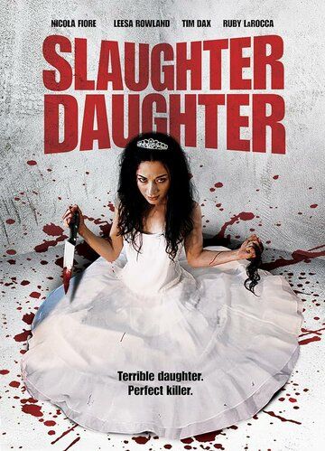 Постер фильма «Slaughter Daughter»