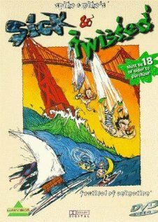 Постер фильма «Spike and Mike's Hilarious Sick and Twisted Festival of Animation»