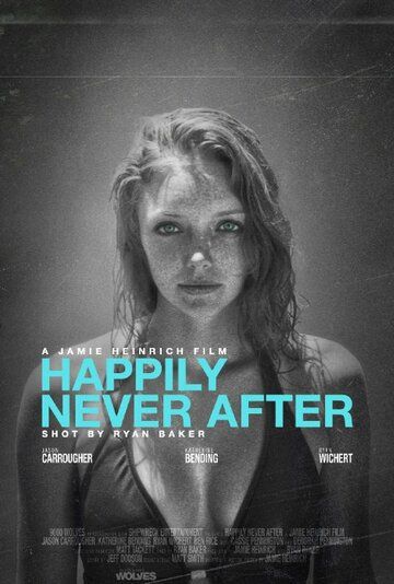 Постер фильма «Happily Never After»