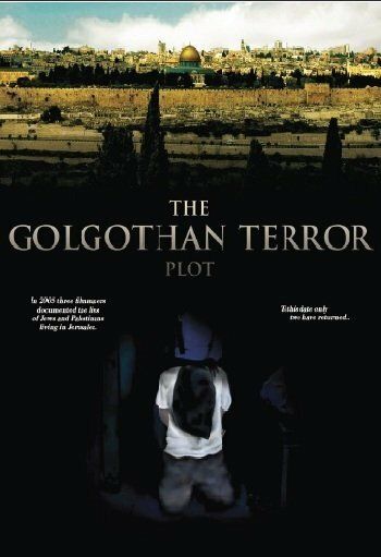 Постер фильма «The Golgothan Terror Plot»