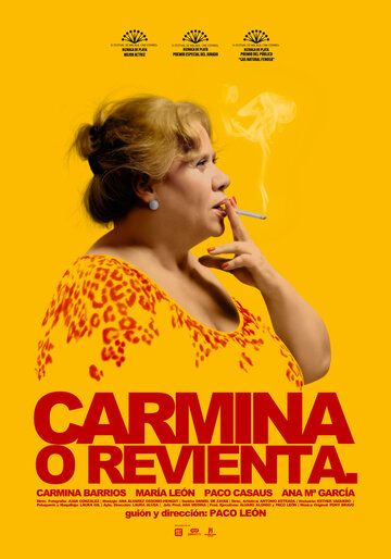 Постер фильма «Carmina o revienta»