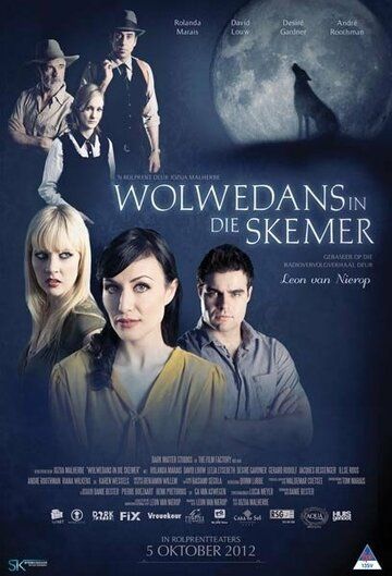 Постер фильма «Wolwedans in die Skemer»