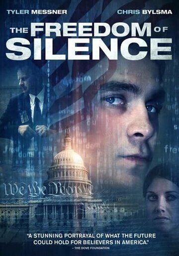 Постер фильма «The Freedom of Silence»