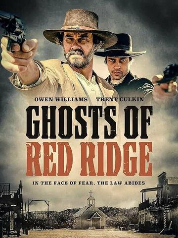 Постер фильма «Ghosts of Red Ridge»