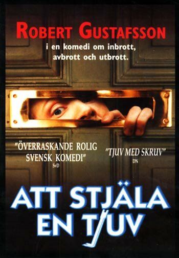 Постер фильма «Att stjäla en tjuv»
