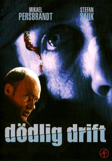 Постер фильма «Dödlig drift»