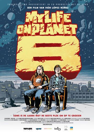 Постер фильма «My Life on Planet B»