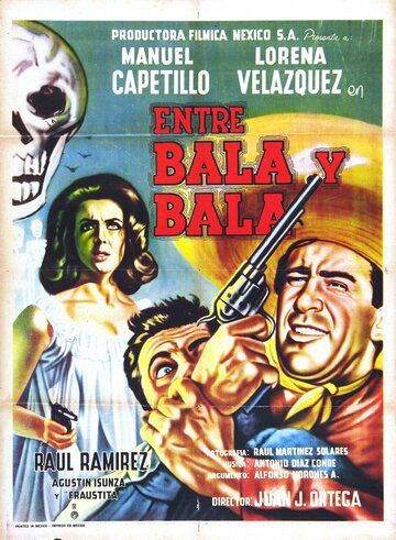 Постер фильма «Entre bala y bala»