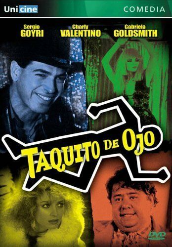 Постер фильма «Taquito de ojo»