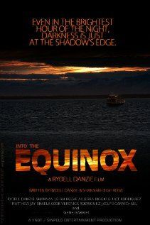 Постер фильма «Into the Equinox»