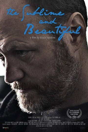 Постер фильма «The Sublime and Beautiful»