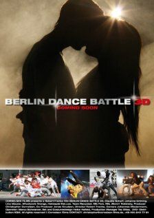Постер фильма «Berlin Dance Battle 3D»