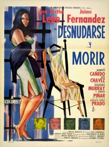 Постер фильма «Desnudarse y morir»