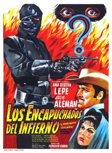 Постер фильма «Los encapuchados del infierno»