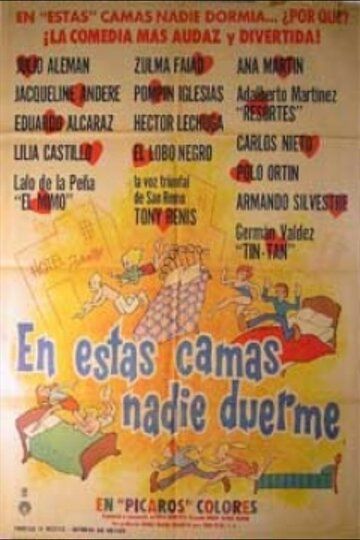 Постер фильма «En estas camas nadie duerme»
