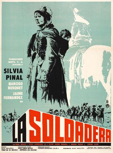Постер фильма «La soldadera»