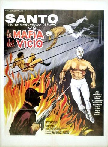 Постер фильма «Santo contra la mafia del vicio»