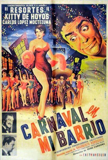 Постер фильма «Carnaval en mi barrio»
