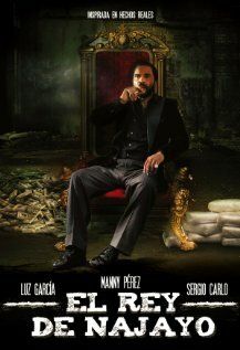 Постер фильма «El rey de Najayo»