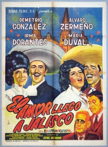 Постер фильма «El amor llegó a Jalisco»