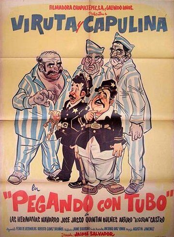 Постер фильма ««Pegando con tubo»»