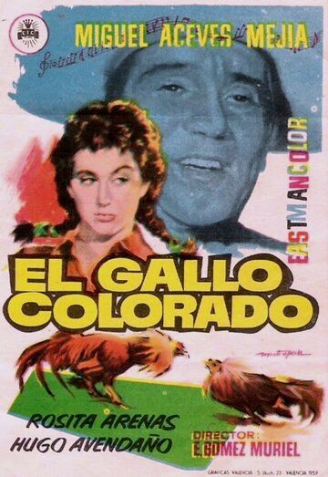 Постер фильма «El gallo colorado»