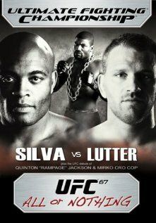 Постер фильма «UFC 67: All or Nothing»