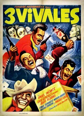 Постер фильма «Los tres vivales»