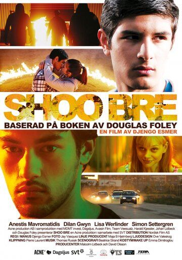 Постер фильма «Shoo bre»