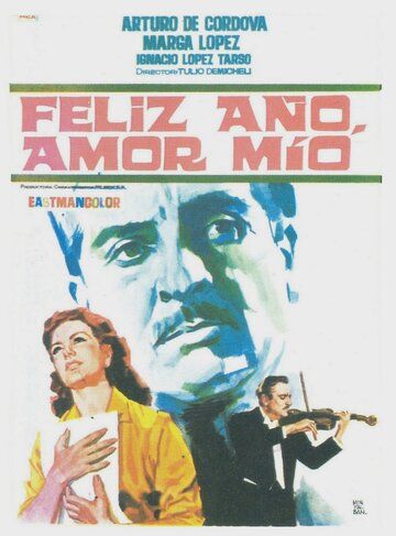 Постер фильма «Feliz año, amor mío»