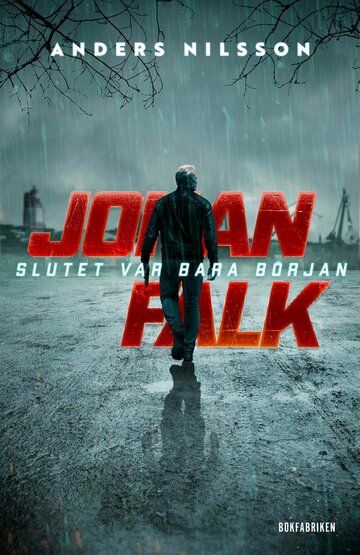 Постер фильма «Johan Falk: Slutet var bara början»