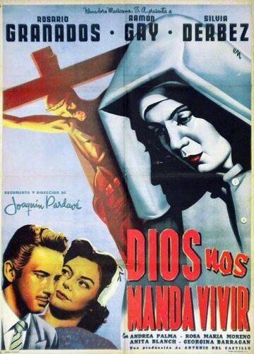 Постер фильма «Dios nos manda vivir»